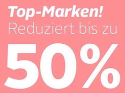 Top-Marken Artikel bis zu 50 Prozent günstiger